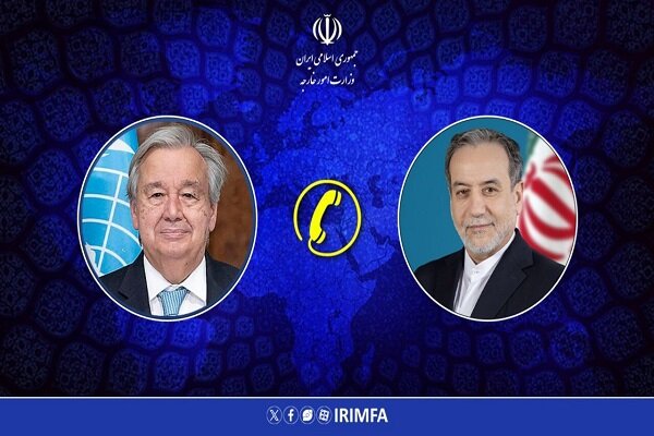 عراقچی کا گوتریش سے ٹیلیفونک رابطہ، ایران کے یورینیم افزودگی کے حق پر اصرار